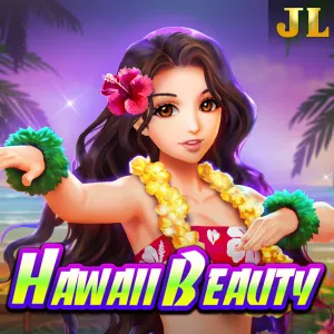 Jili : Hawaii Beauty - SOLIDPLAY99