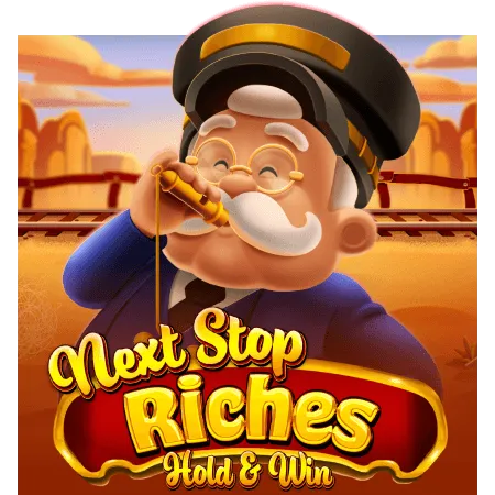 Next Stop Riches Hold & Win - SOLIDPLAY99