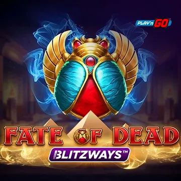 PlaynGo : Fate of Dead Blitzways - SOLIDPLAY99