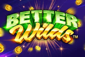 Better Wilds - SOLIDPLAY99