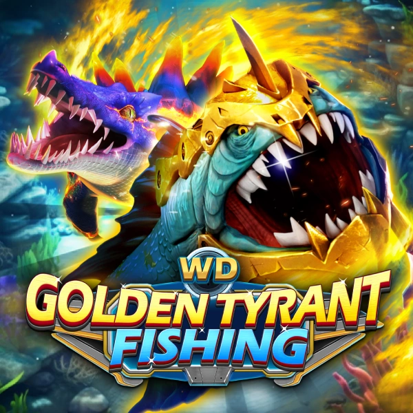 WD Golden Tyrant Fishing - SOLIDPLAY99