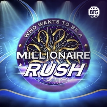 Bigtime : Millionaire Rush - SOLIDPLAY99