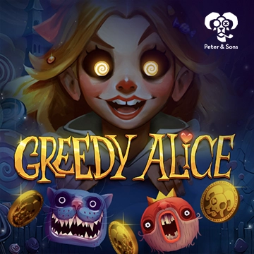 PeterSons : Greedy Alice - SOLIDPLAY99