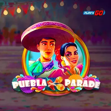PlaynGo : Puebla Parade - SOLIDPLAY99