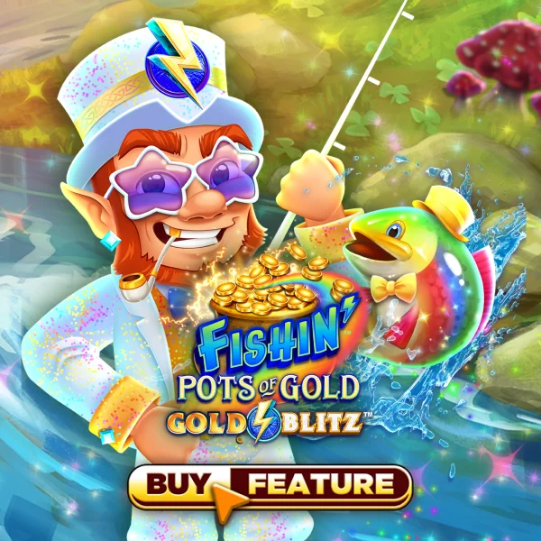 Fishin Pots of Gold&trade;: Gold Blitz&trade; - SOLIDPLAY99