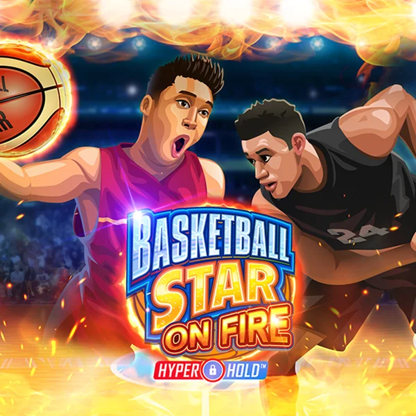 Basketball Star on Fire - SOLIDPLAY99