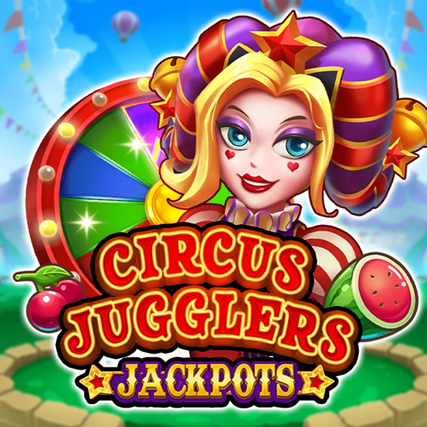 Circus Jugglers Jackpots - SOLIDPLAY99