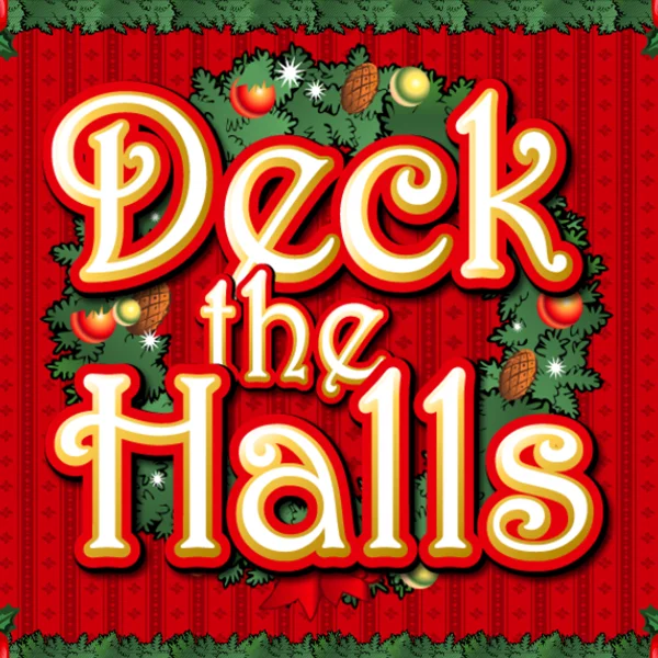 Deck the Halls - SOLIDPLAY99