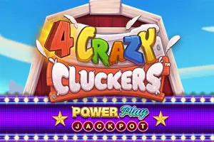 4 Crazy Cluckers PowerPlay Jackpot - SOLIDPLAY99