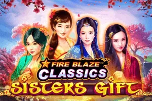 Fire Blaze: Sisters Gift - SOLIDPLAY99